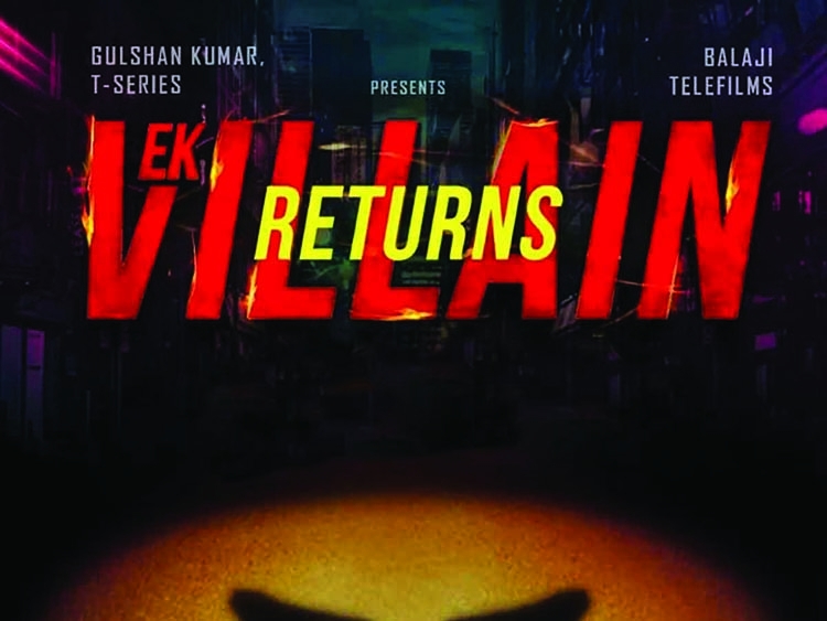 Ek Villain Returns gets a new release date 