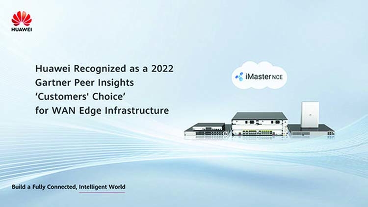 Huawei recognized as 2022 Gartner Peer Insights Customers' Choice 