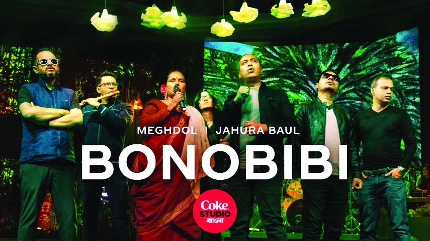 Coke Studio Bangla's BonoBibi takes the audience back to nature | The ...