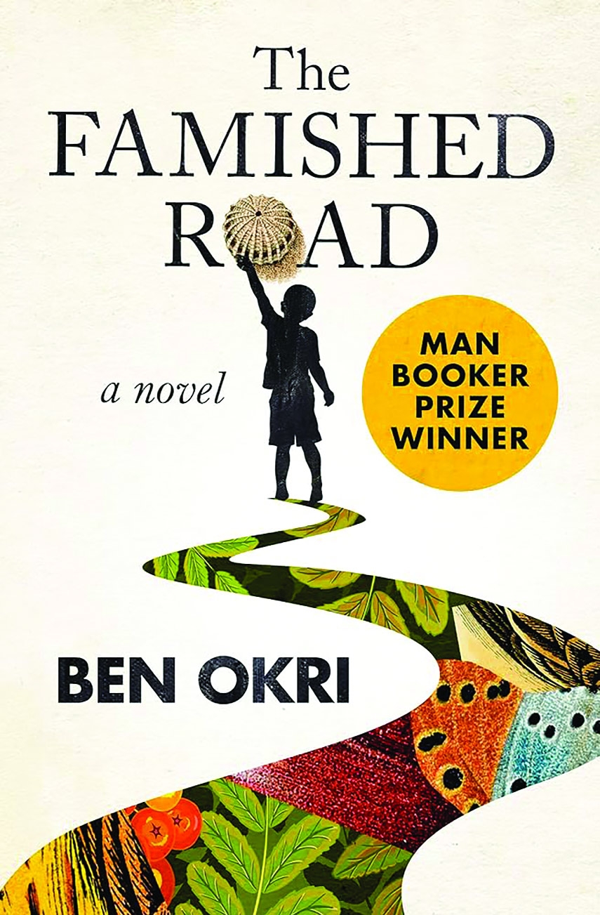 The Famished Road: A Geographic Fiction by Ben Okri | The Asian Age ...