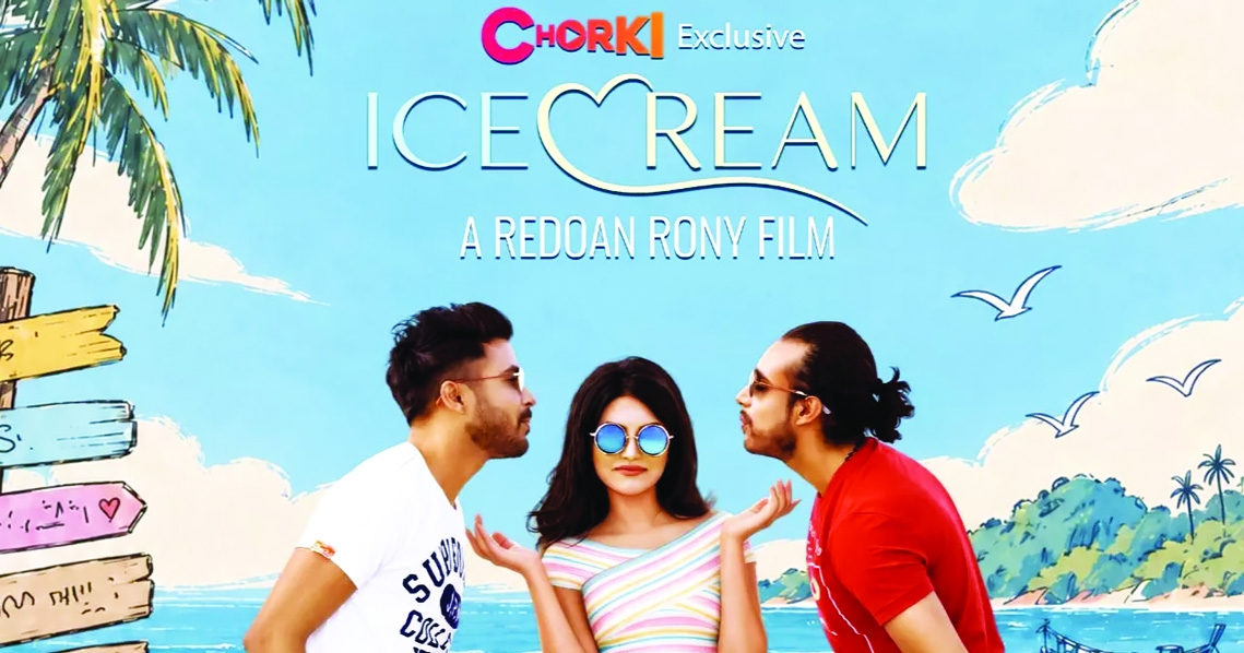 ‘Ice Cream’ debuts on Chorki 10 years after theatrical release